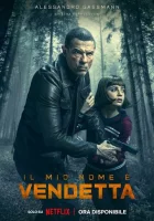  Меня зовут Месть смотреть онлайн (2022) 